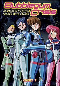 [Bubblegum Crisis box art]