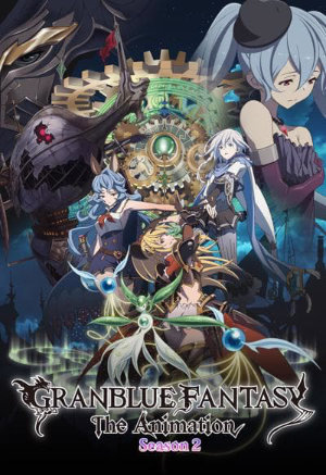 Granblue Fantasy: The Anime: The Second Season: The Initial Review